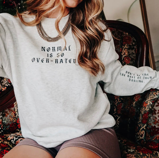 Normal is so over-rated