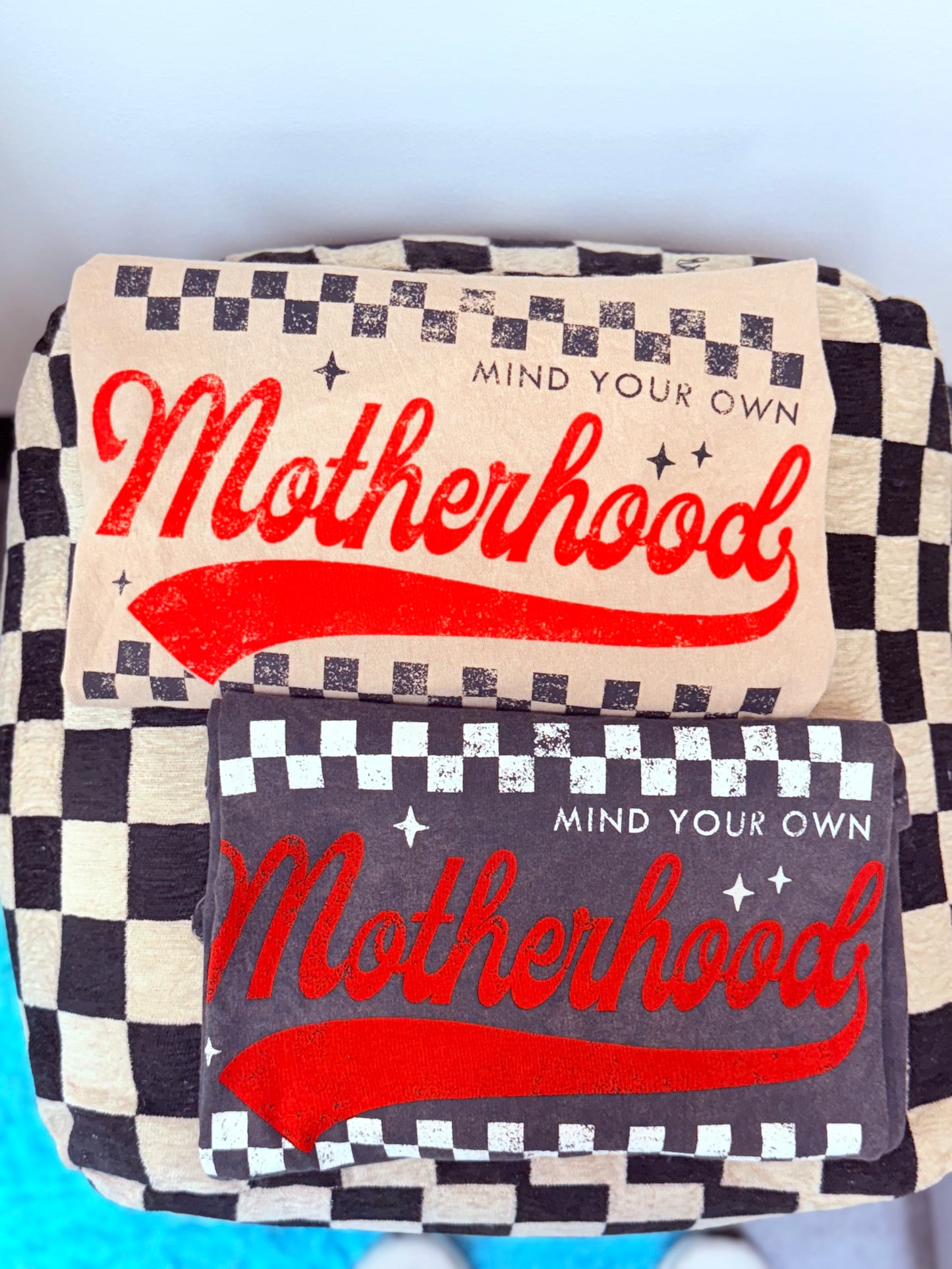 Mind your Motherhood Tee